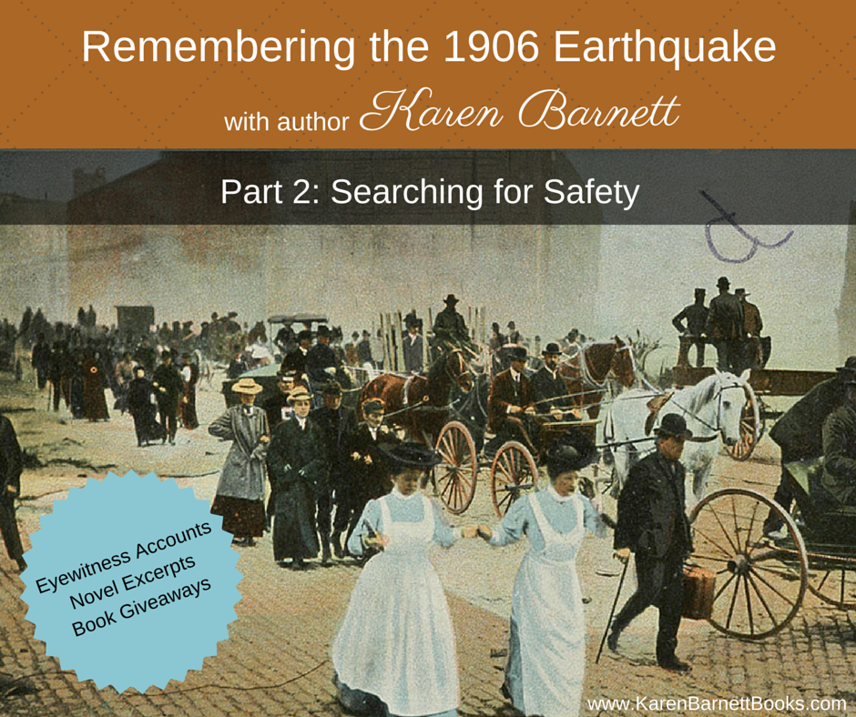 Remembering the 1906 Earthquake: Searching for Safety